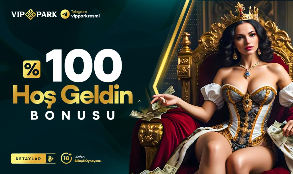 Vippark % 100 Hoş geldin Bonusu