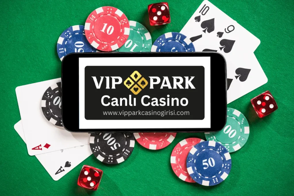 Vippark Canlı Casino